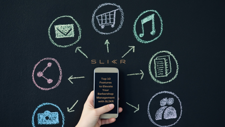 Top 10 Features to Elevate Your Barbershop Management with SLIKR